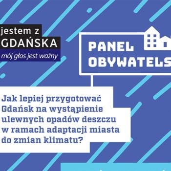 retencja.pl  Zrealizowane projekty Pierwsze spotkanie panelu obywatelskiego w Gdańsku zakończone.