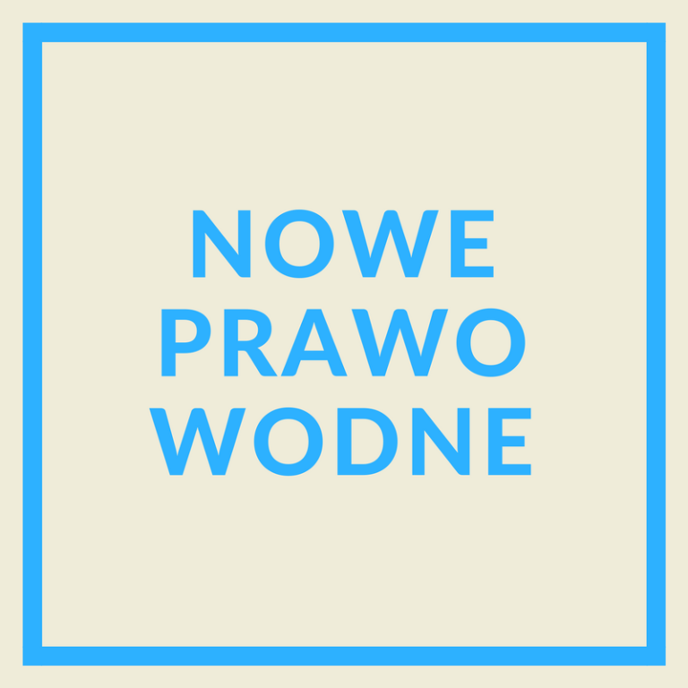 Kompleksowe rozwiązania  gospodarowania wodami opadowymi Strefa wiedzy - Kompleksowe rozwiązania gospodarowania wodami opadowymi Nowe Prawo Wodne trafiło do Sejmu.
